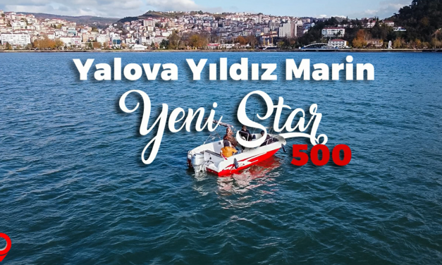 Yalova Yıldız Marin Yeni Star500 / Yalova Yildiz Marine New Star500